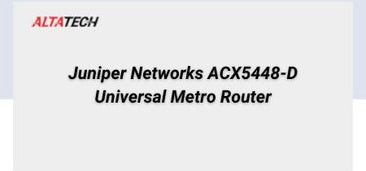 juniper-networks-acx5448-d-universal-metro-router