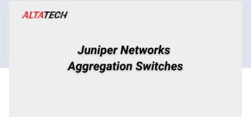 juniper-networks-aggregation-switches