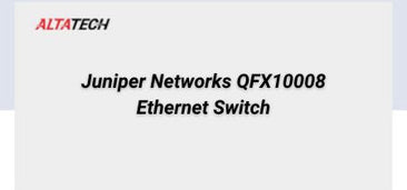 juniper-networks-qfx10008-ethernet-switch