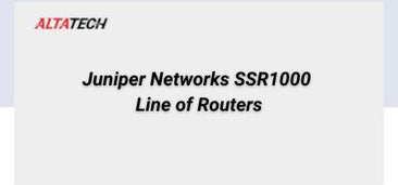 juniper-networks-ssr1000-line-of-routers