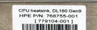 HP 768755-001 PROCESSOR HEATSINK (DL160G9), Used