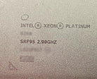 Intel SRF95 2.9GHZ/35.75MB/205W/24C, PT 8268, Used